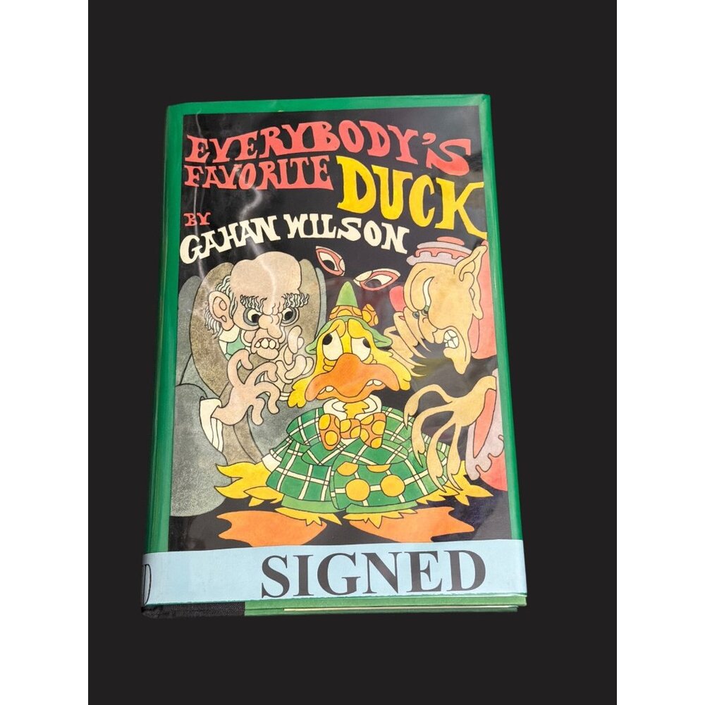 Everybodys Favorite Duck Gahan‎ Wilson Signed 1st Ed inscribed Hardcover 1988